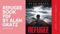 A Refuge For Reading: Alan Gratz's Refugee Book PDF - PDF Parlou