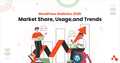 WordPress Statistics 2025: Market Share, Usage, and Trends | by 